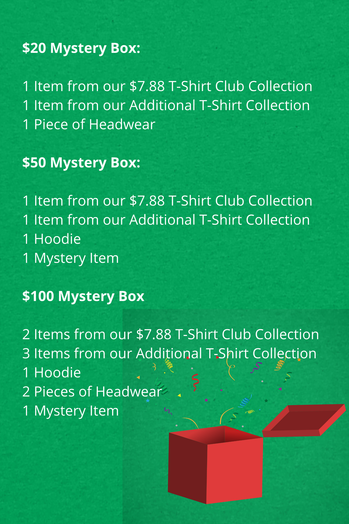 "Unboxing stylish surprises with Mystery Boxes from the $7.88 T-Shirt Club Collection."





